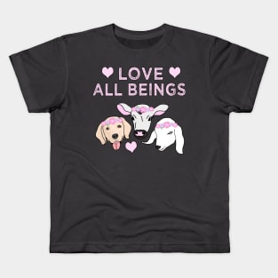 Love All Beings Kids T-Shirt